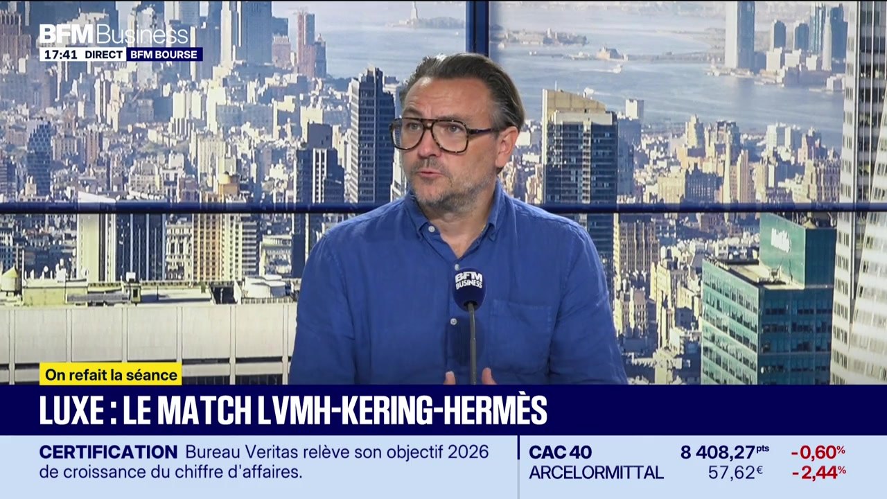 On refait la séance : Luxe, le match LVMH-Kering-Hermès - 29/07