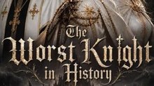 The Worst Knight in History - Full Movie ENGSUB | Fantasy Drama Series #ANS