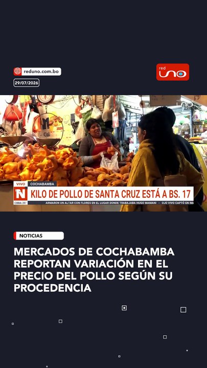 Mercados de Cochabamba reportan variación en el precio del pollo según su procedencia