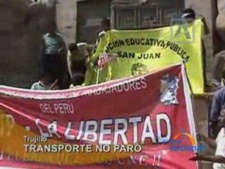 TRANSPORTE NO PARÓ - TRUJILLO