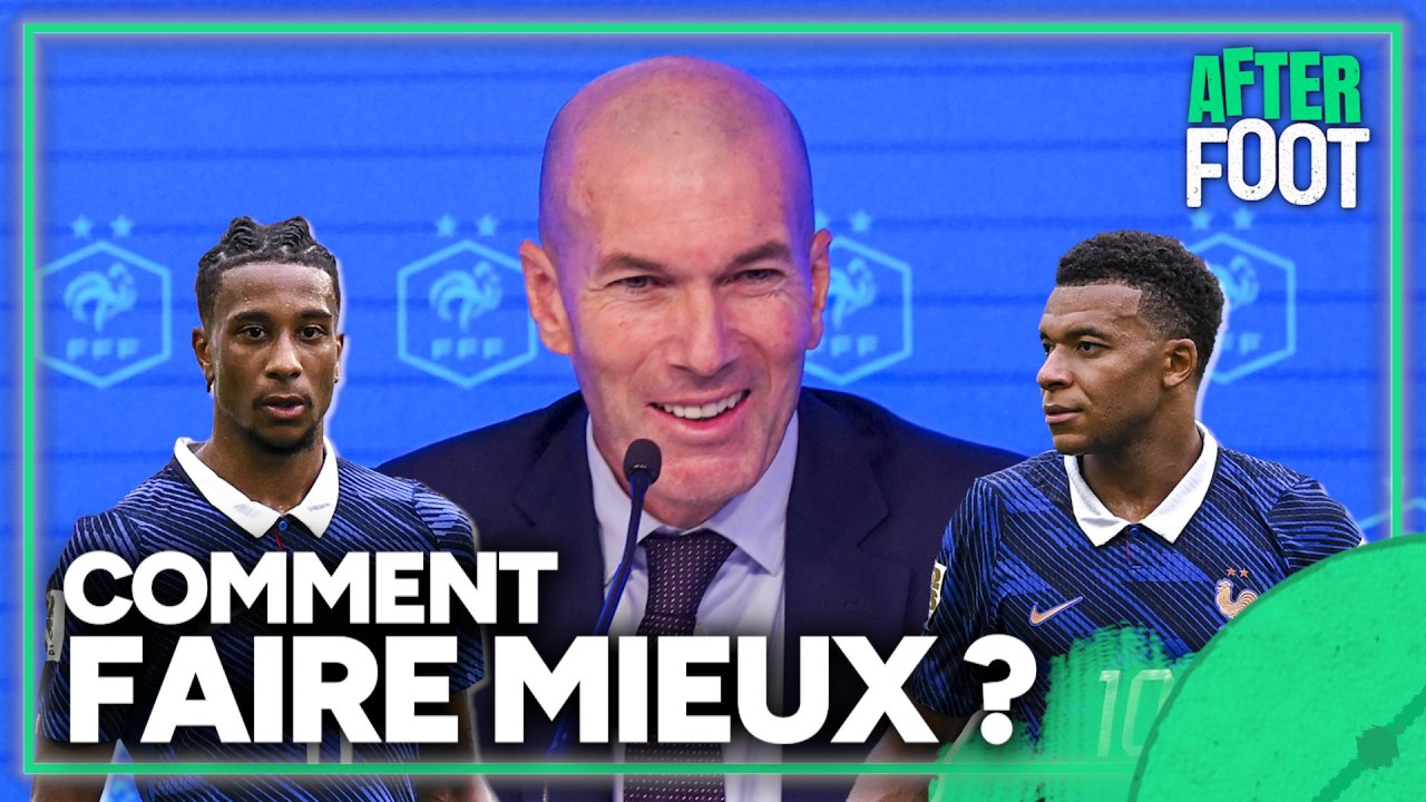 Equipe de France : "Si tu gagnes l'Euro dans deux ans…", comment Zidane peut faire mieux que Deschamps ?