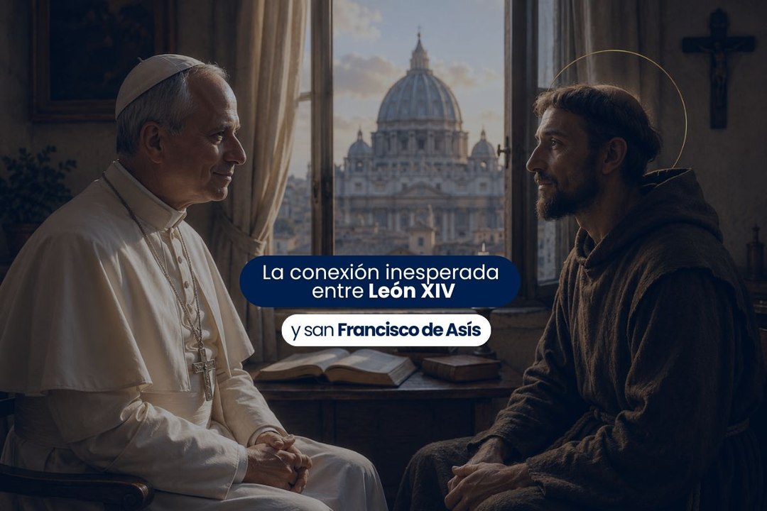 La conexión inesperada entre León XIV y san Francisco de Asís