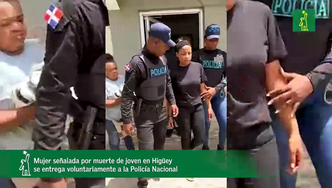 Mujer señalada por muerte de joven en Higüey se entrega voluntariamente a la Policía Nacional