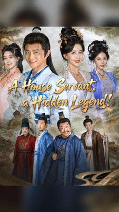 A House Servant, a Hidden Legend! Ns EPS