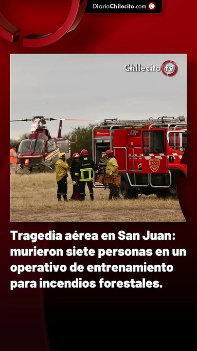 Tragedia aérea en San Juan: murieron siete personas en un operativo de entrenamiento para incendios forestales.