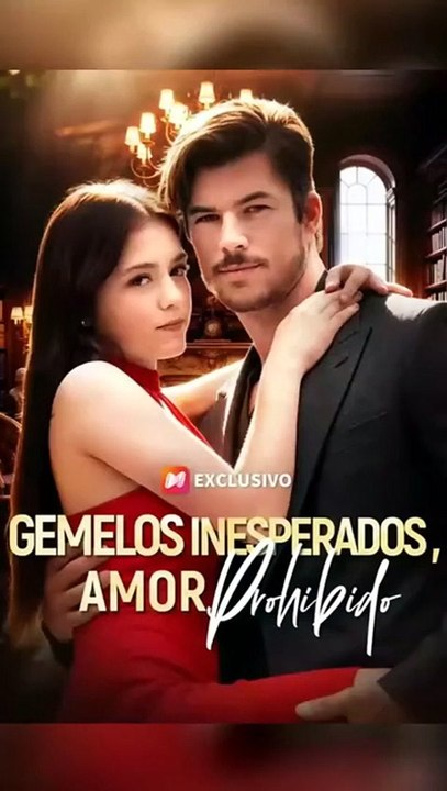 Gemelos inesperados, amor prohibido CineLatino Drama