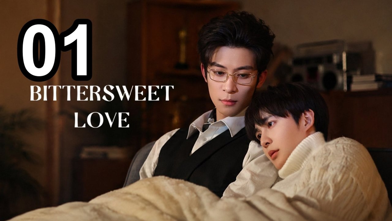 Bittersweet Love (2026) - Episode 1 English Sub | Asian Drama TV