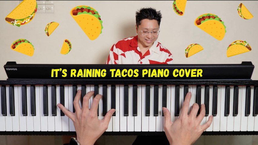 It's Raining Tacos - Piano Cover | Extreme Version by Ray Mak
