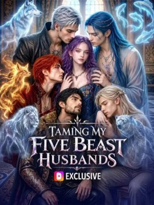 TAMING MY FIVE BEAST HUSBANDS- FULL MOVIE ENGLISH SUB 2026