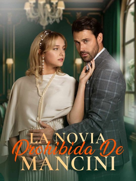 [ESPAÑOL] | La novia prohibida de mancini | FULL EP | 💎PLATINUM.FILMS