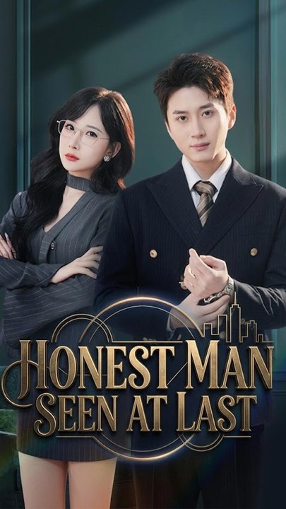 Honest Man Seen At Last | ✨ FULL DRAMA | 🌍 ENGSUB | Bibi.Films