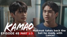 Kamao: Makmak takes back the bet he made with Lance! (Episode 48 - Part 1/3)