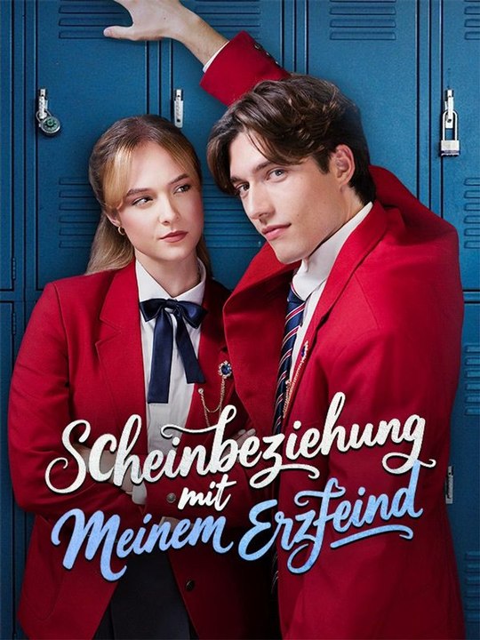 Scheinbeziehung mit meinem Erzfeind Ganze Folge