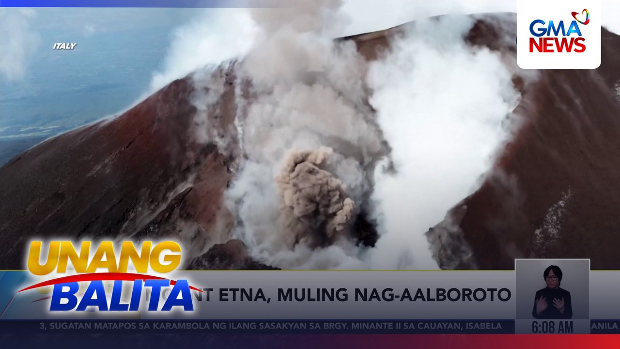 Mount Etna, muling nag-aalboroto | Unang Balita