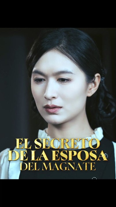 [Doblado ESP] El secreto de la esposa del magnate