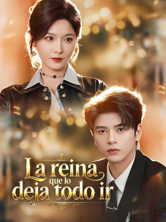 [Doblado ESP] La reina que lo deja todo ir serie completa
