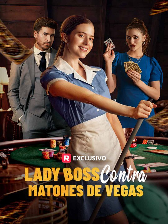[Doblado ESP] Lady Boss Contra Matones de Vegas serie completa