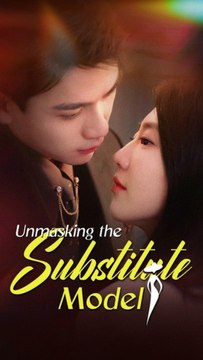 Unmasking the Substitute Model (ENGSUB) | Full EP | Hidden Identity Romance | Full Short Drama | English Sub 2026