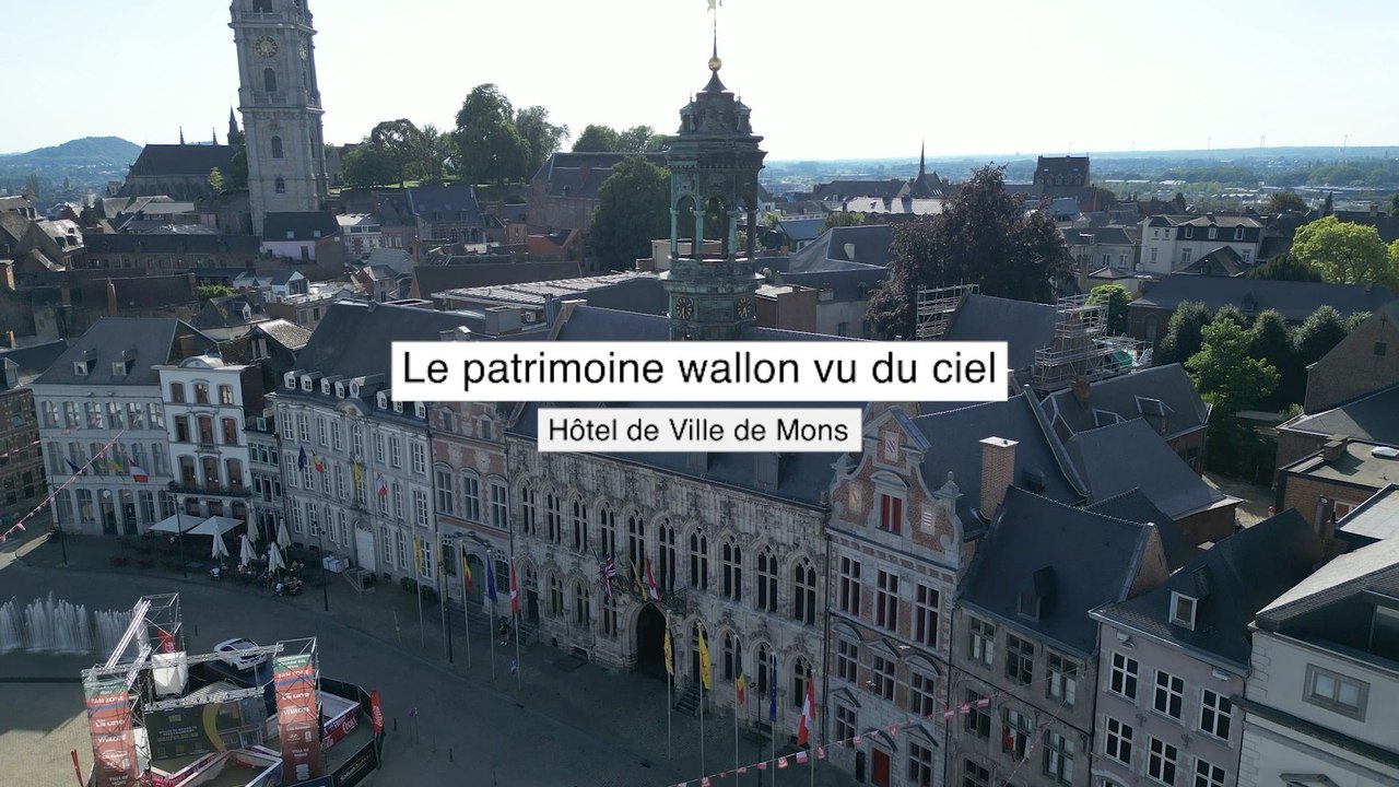 Le Patrimoine wallon vu du ciel : l'Hôtel de Ville de Mons