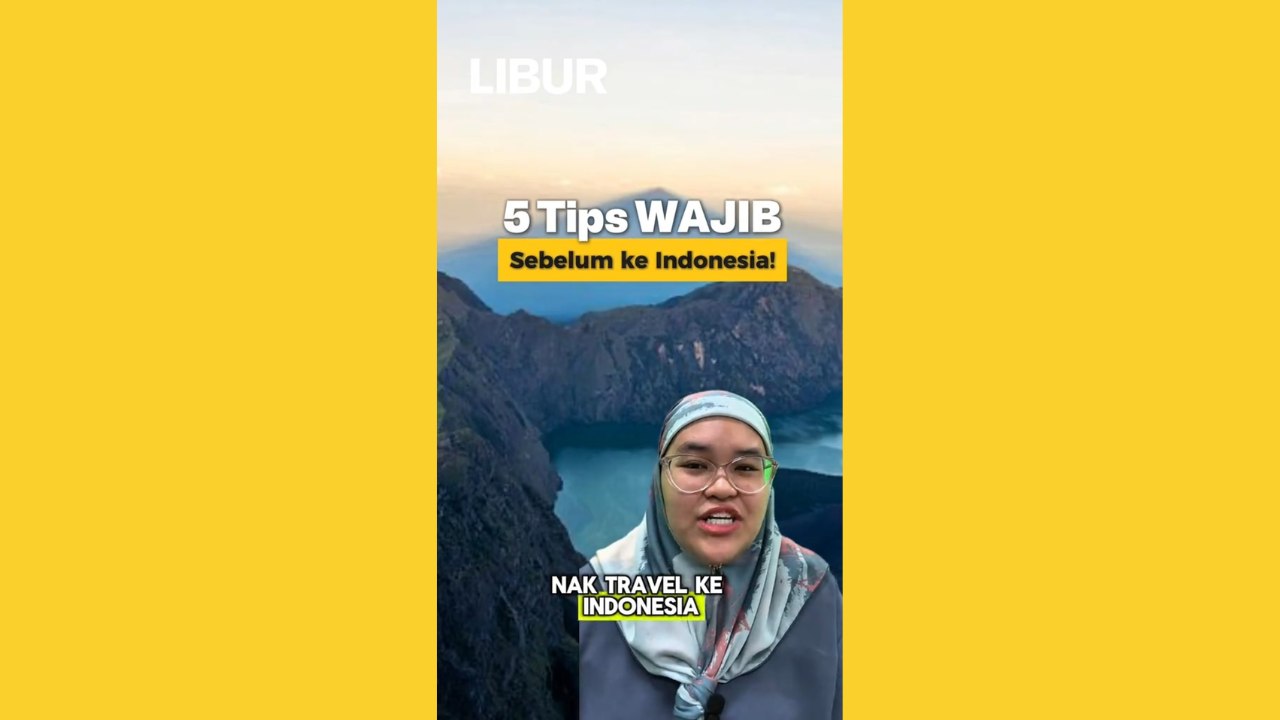 5 TIPS WAJIB SEBELUM KE INDONESIA