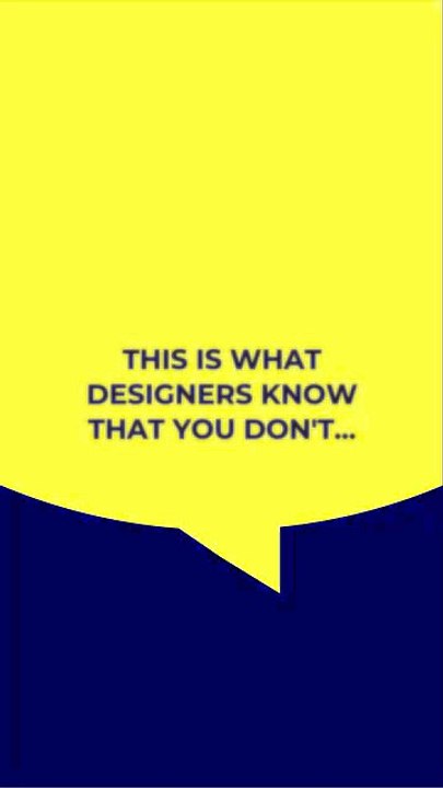 This is what designers know that you dont !