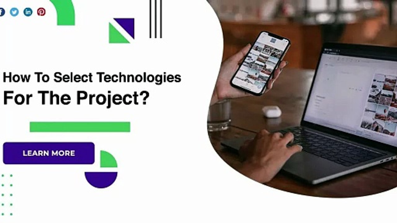 How To Select Technologies For The Project?
