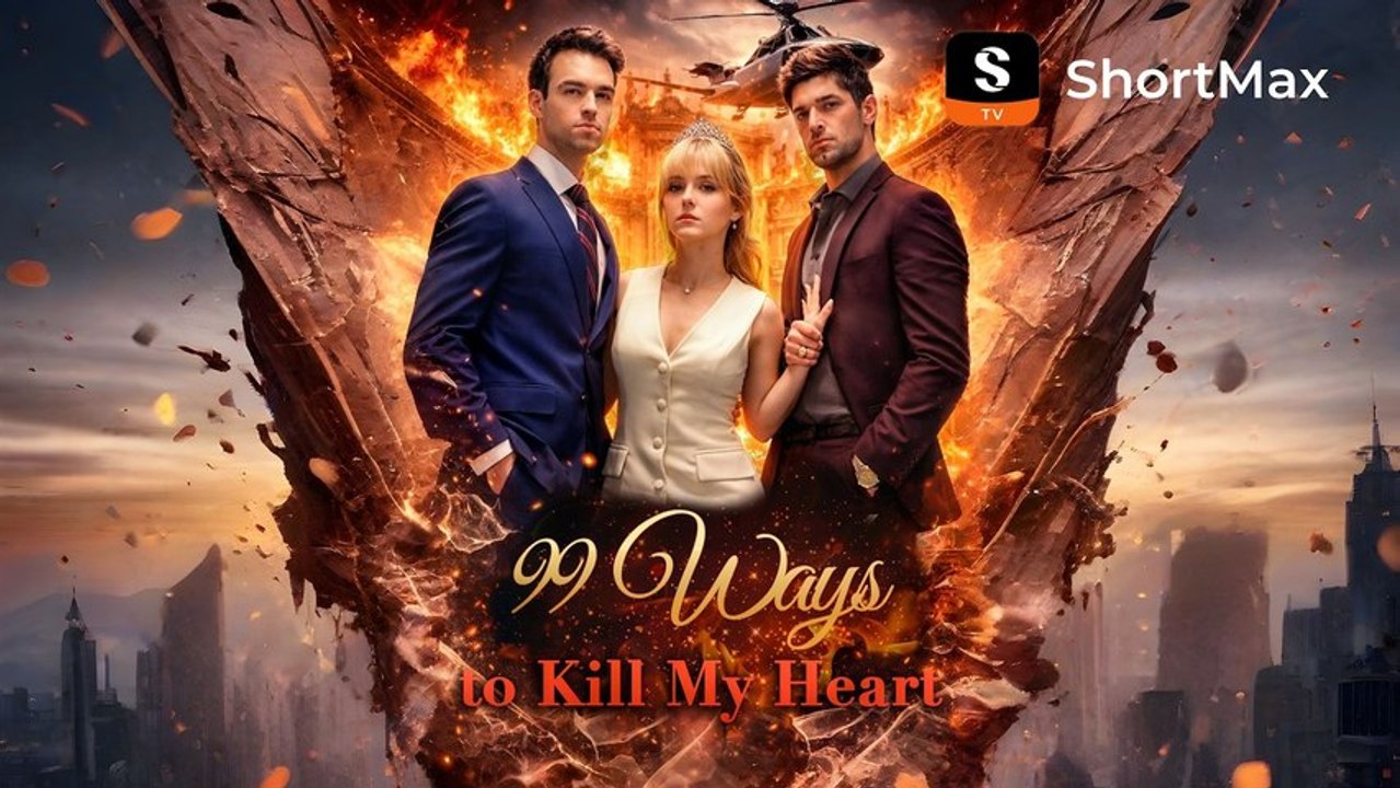 99 Ways to Kill My Heart - Full HD
