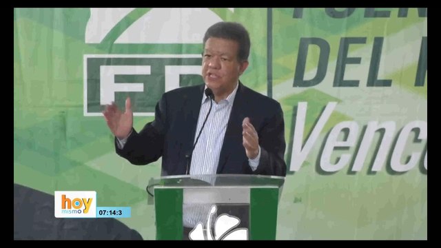 ¿PLD y Fuerza del Pueblo en Campaña y el PRM cumpliendo la ley? | Hoy Mismo