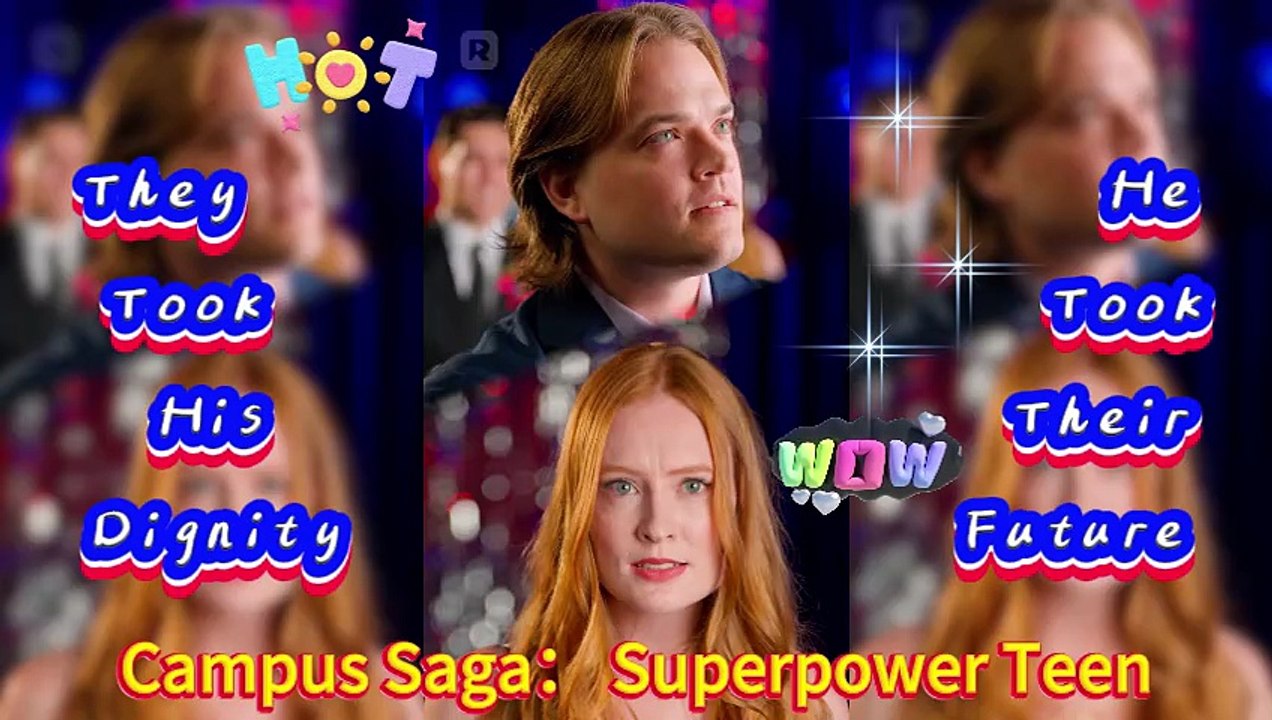 [ENG SUB]🔥 Campus Saga: From Humiliated Girl to Superpower Heiress! Revenge is a dish best served with 5 powers!