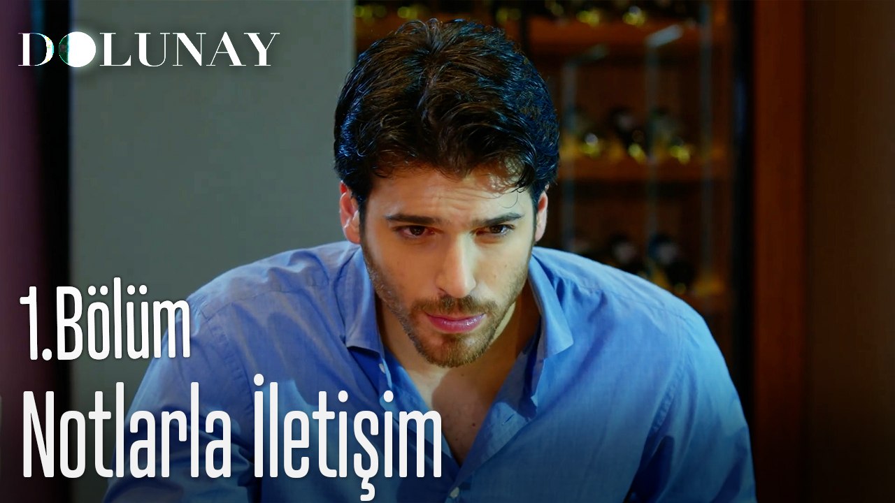 Notlarla İletişim-Dolunay 1. Bölüm