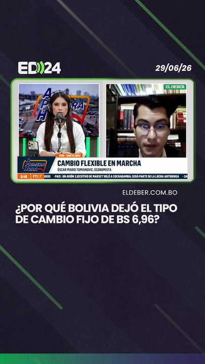 ¿Por qué Bolivia dejó el tipo de cambio fijo de Bs 6,96?