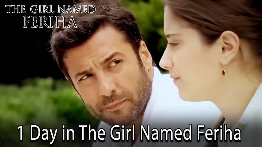 1 Day in The Girl Named Feriha #207