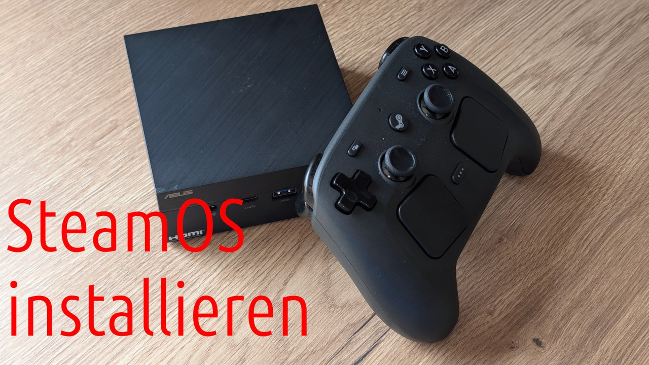 [tut] steamos installieren – baue deine eigene steam machine [4k | de]
