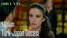 Türk-Japon Gecesi-Dolunay 1. Bölüm