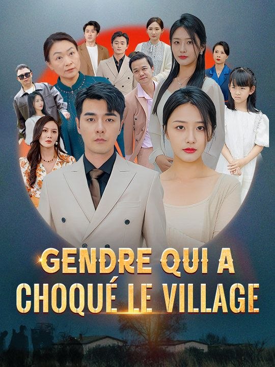 Gendre qui a choqué le village film complet