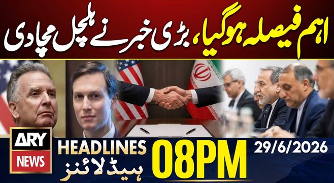 Iran's Decision Shocked US | Middle East Tensions Updates | 8 PM Headlines ARY News | 29th June 2026