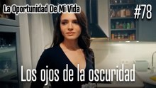 Los ojos de la oscuridad #78