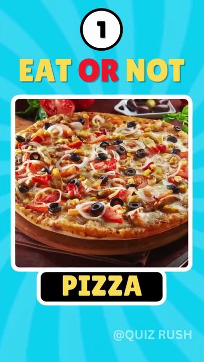 🍕 99% Can't Resist This Food! | Eat or Not Quiz 🍦
