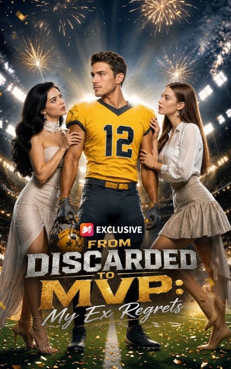 From Discarded to Mvp My Ex Regrets - Ultimate Revenge Story | Full Drama