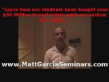 Real Estate Seminars Hollywood CA *Matt Garcia Seminars*