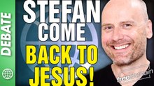 Stefan Come Back to JESUS! Freedomain Debate