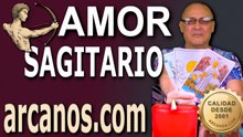 ♐ SAGITARIO AMOR: La calma debe imperar | No te dejes llevar por el entorno