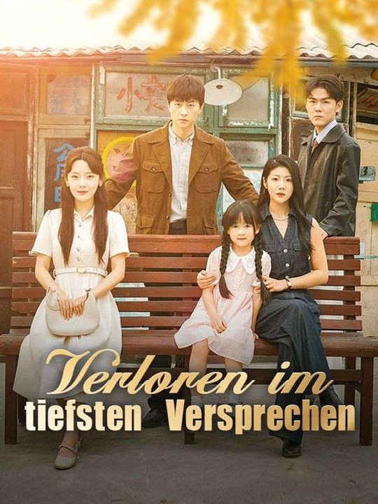 Verloren im tiefsten Versprechen Ganze Folge