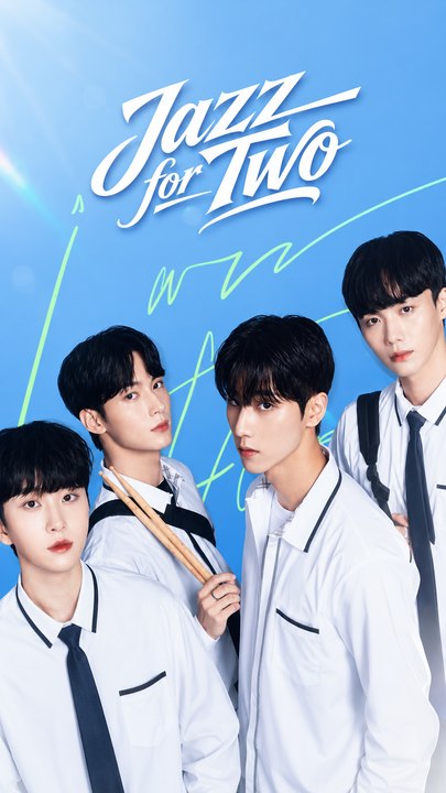 Jazz for Two Episode ENGSUB BL Romance, School Drama