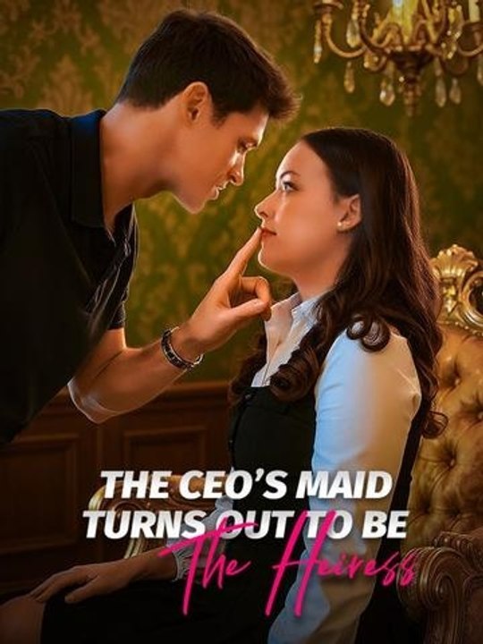 The CEO's Maid Turns Out To Be The Heiress - Full HD Movie | Full Short Drama | English Sub 2026