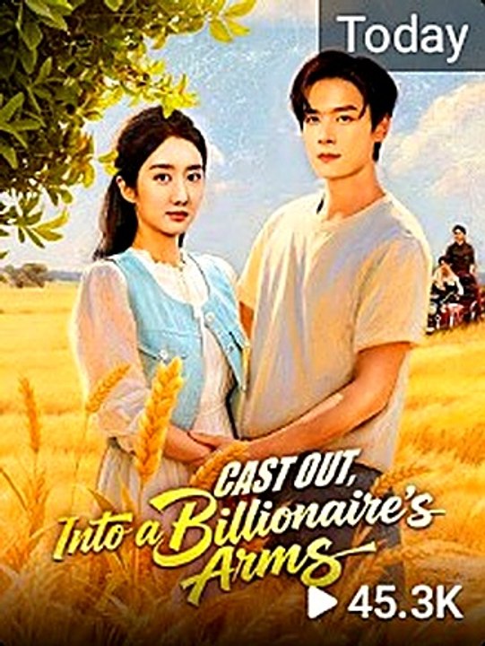 Cast Out, Into a Billionaire's Arms Episode CineLatino Drama