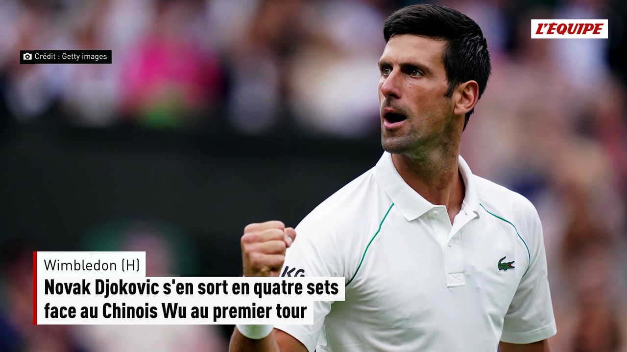 Novak Djokovic s'en sort en quatre sets face au Chinois Wu au premier tour - Tennis - Wimbledon (H)