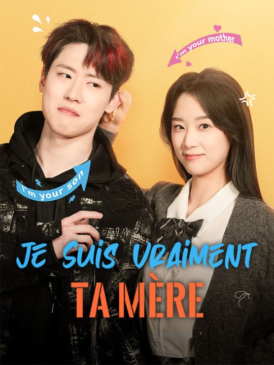 Je Suis Vraiment Ta Mère film complet