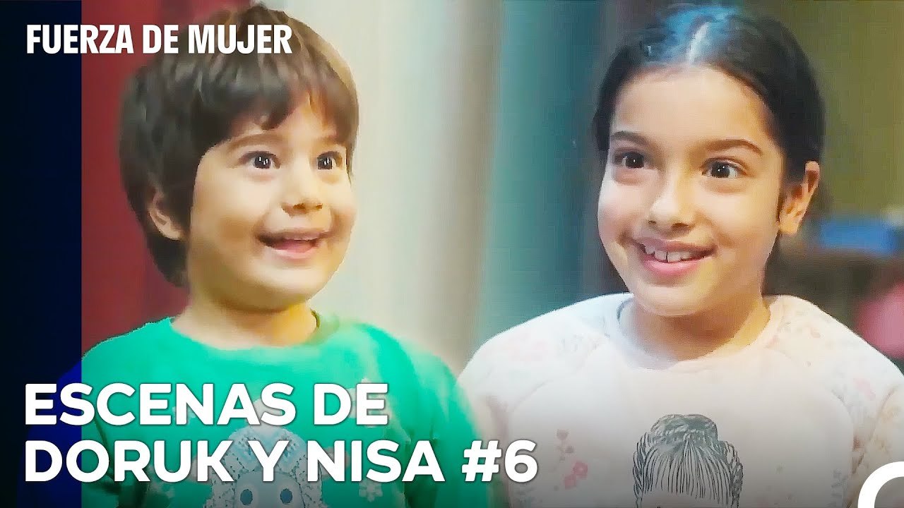 De Principio A Fin, Nisa Y Doruk Parte 6 - Fuerza De Mujer