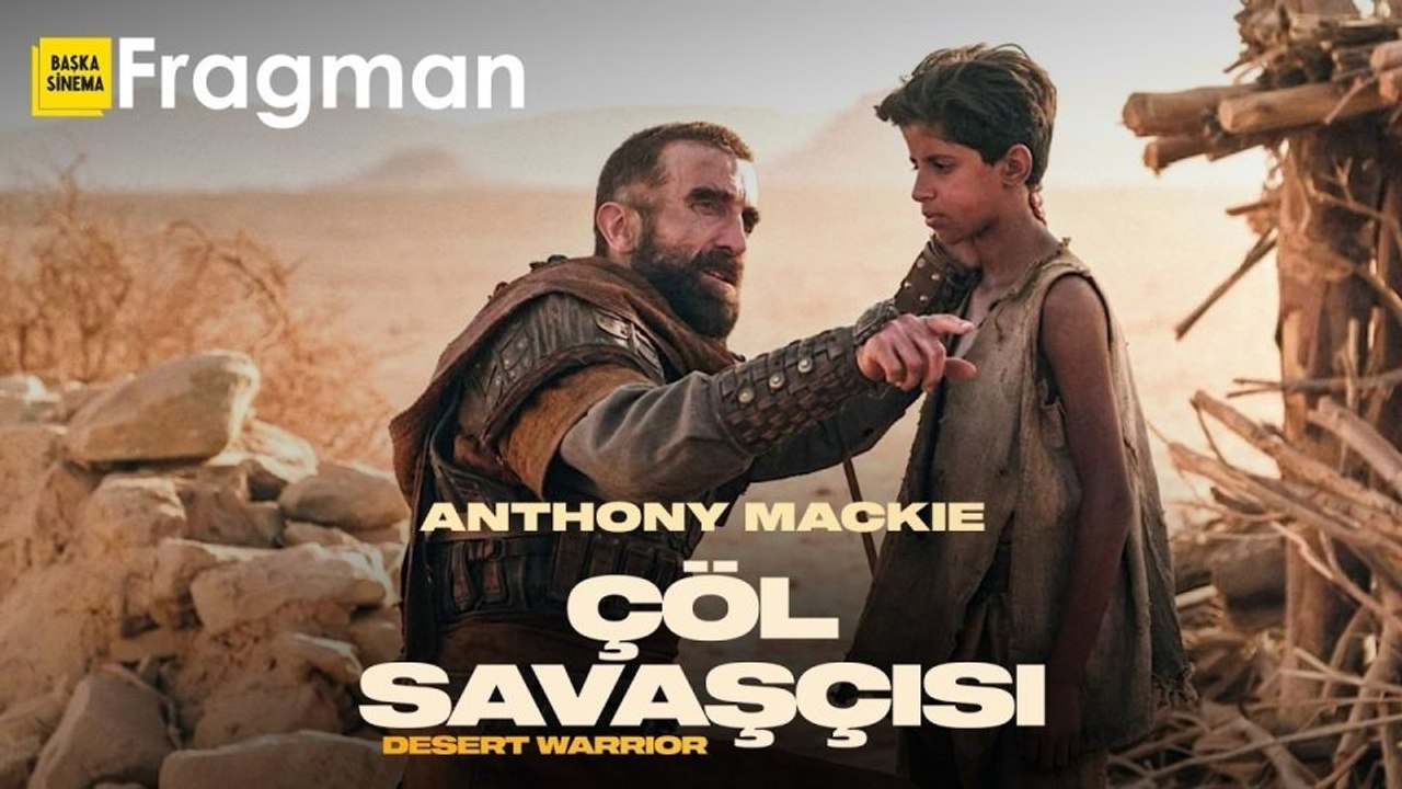 Çöl Savaşçısı Altyazılı Fragman